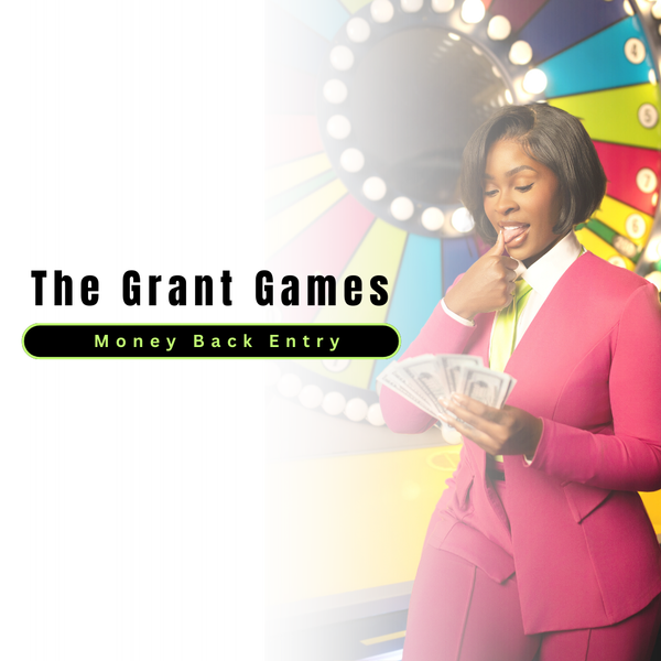 The Grant Games- Money-Back Guarantee